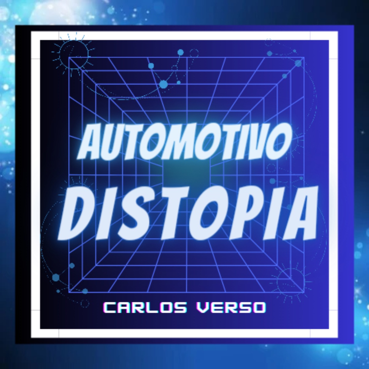 Automotivo De Distopia - Single by CarlosVerso album cover