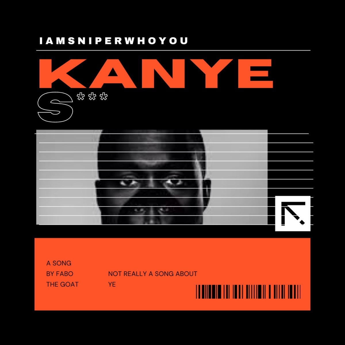 Kanye Shit (feat. Abbys Hill) - Single by Iamsniperwhoyou album cover