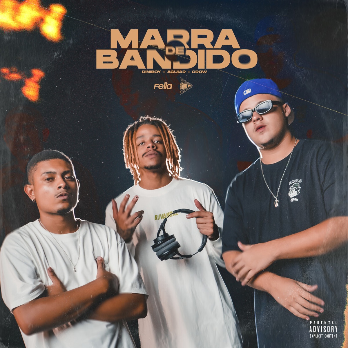 Marra De Bandido (feat. Aguiar & Crow) - Single by Fella Rap, Brasil Grime Show & diniBoy album cover