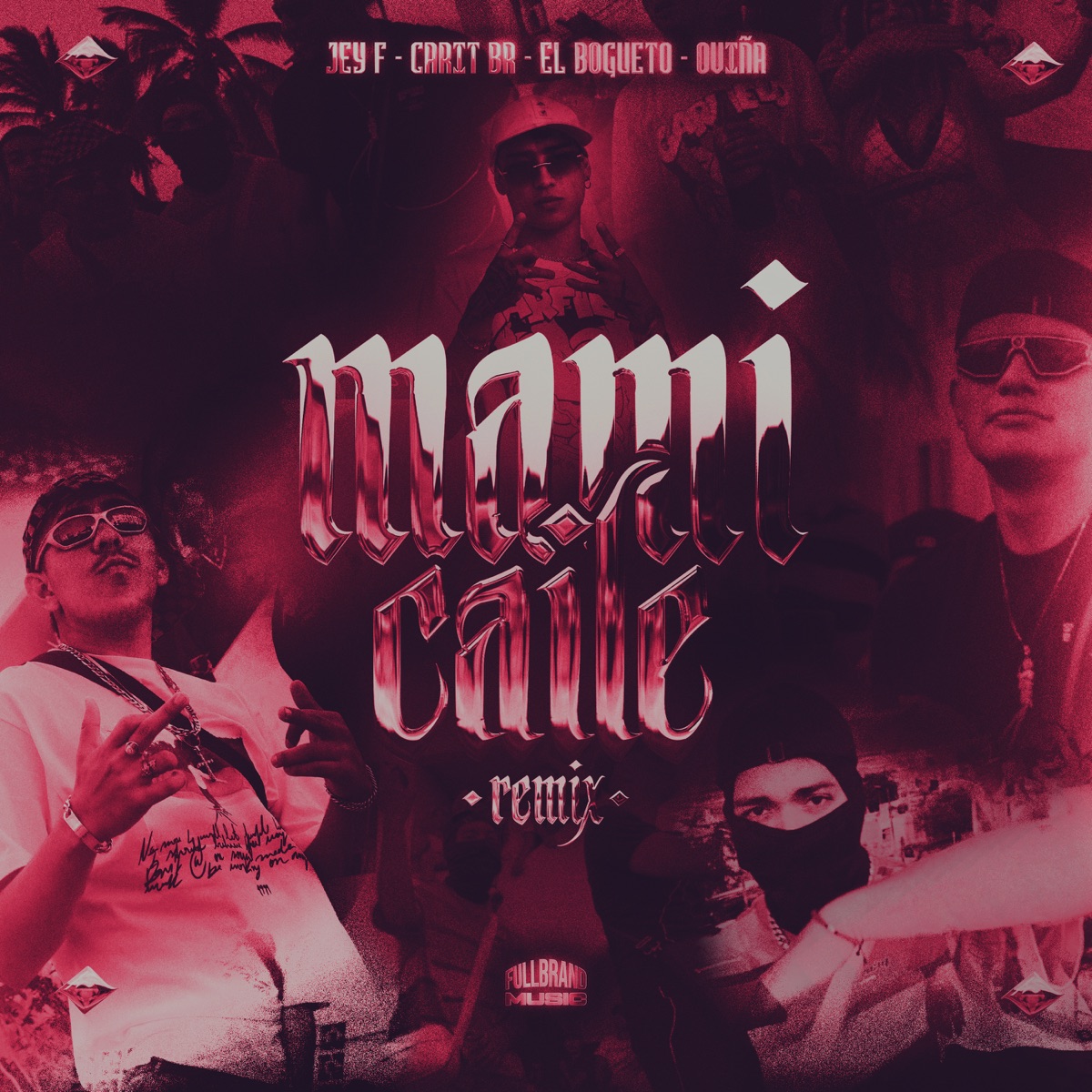 Mami Caile (Remix) - Single by Jey F, Carit Br, El Bogueto & Oviña album cover