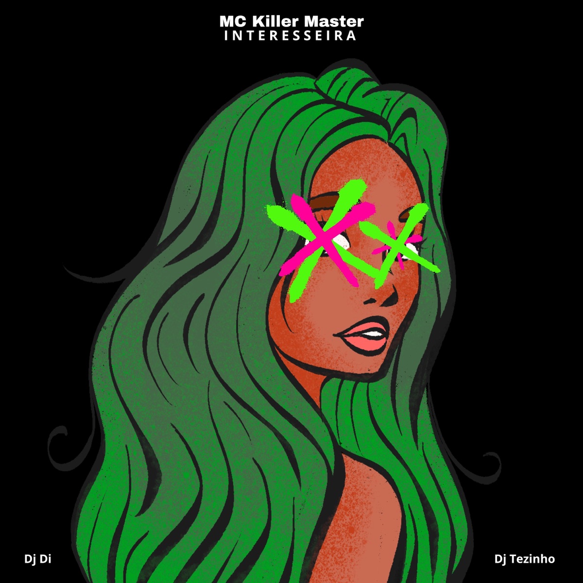 Interesseira - Single by MC Killer Master album cover