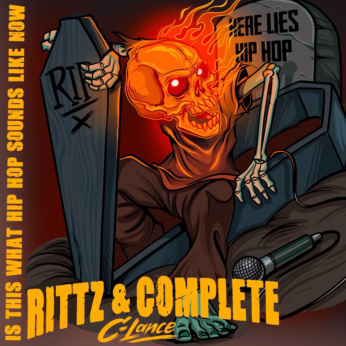 Is This What Hip Hop Sounds Like Now - Single by C-Lance, Rittz & Complete album cover