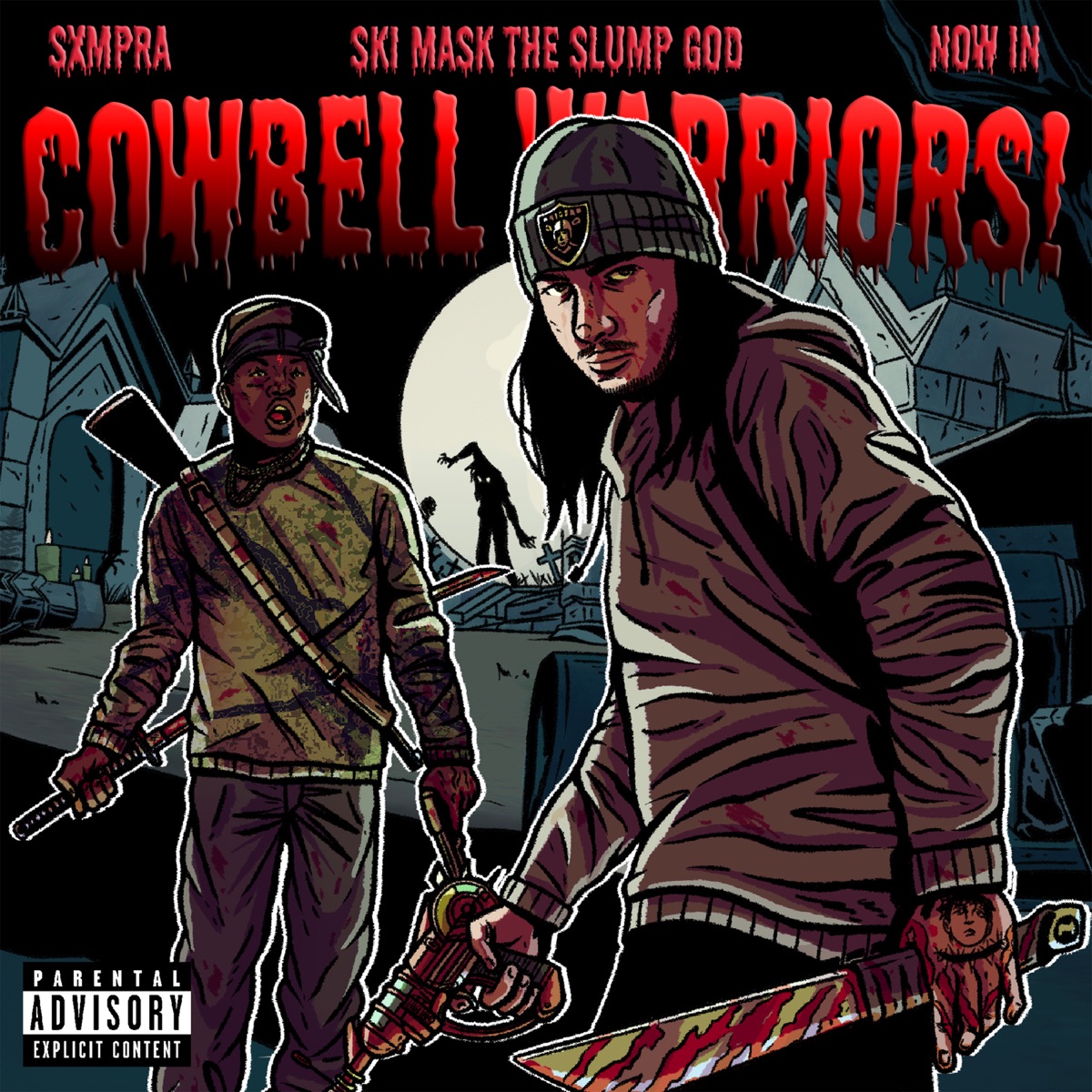 COWBELL WARRIORS! - Single by SXMPRA & Ski Mask the Slump God album cover