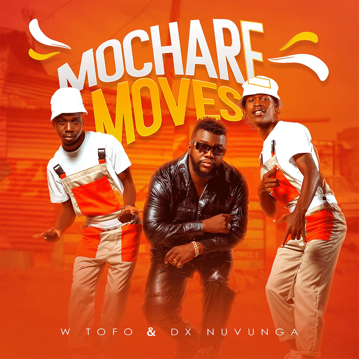 Mochare Moves - Single by W Tofo & Dx Nuvunga album cover