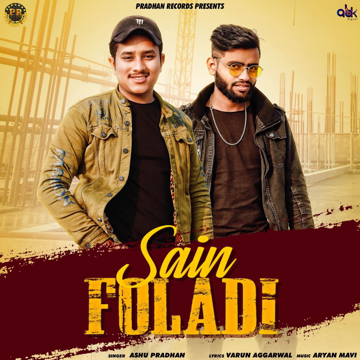 Sain Foladi - Single by Ashu Pradhan album cover