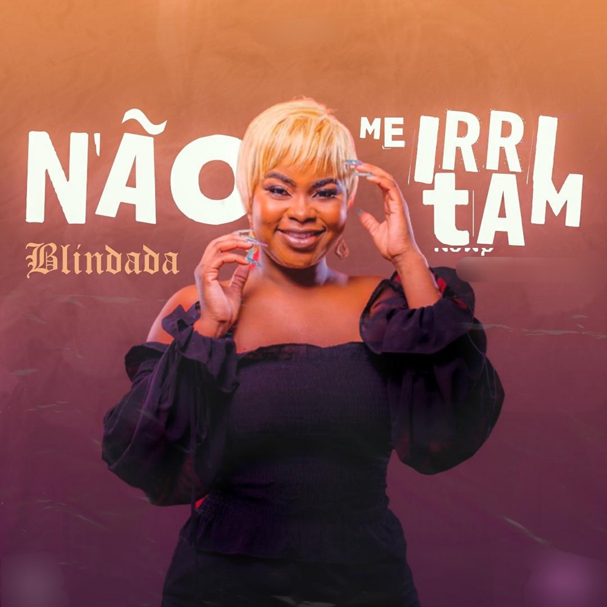 Não me Irritam - Single by Blindada album cover