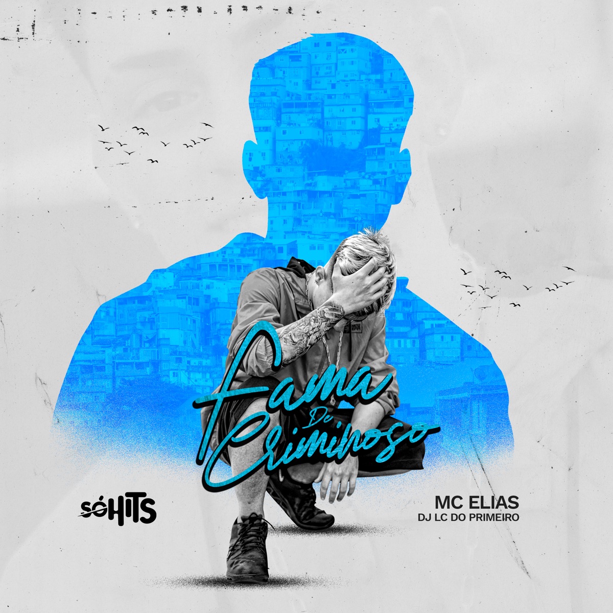 Fama de Criminoso - Single by MC Elias & DJ LC DO PRIMEIRO album cover