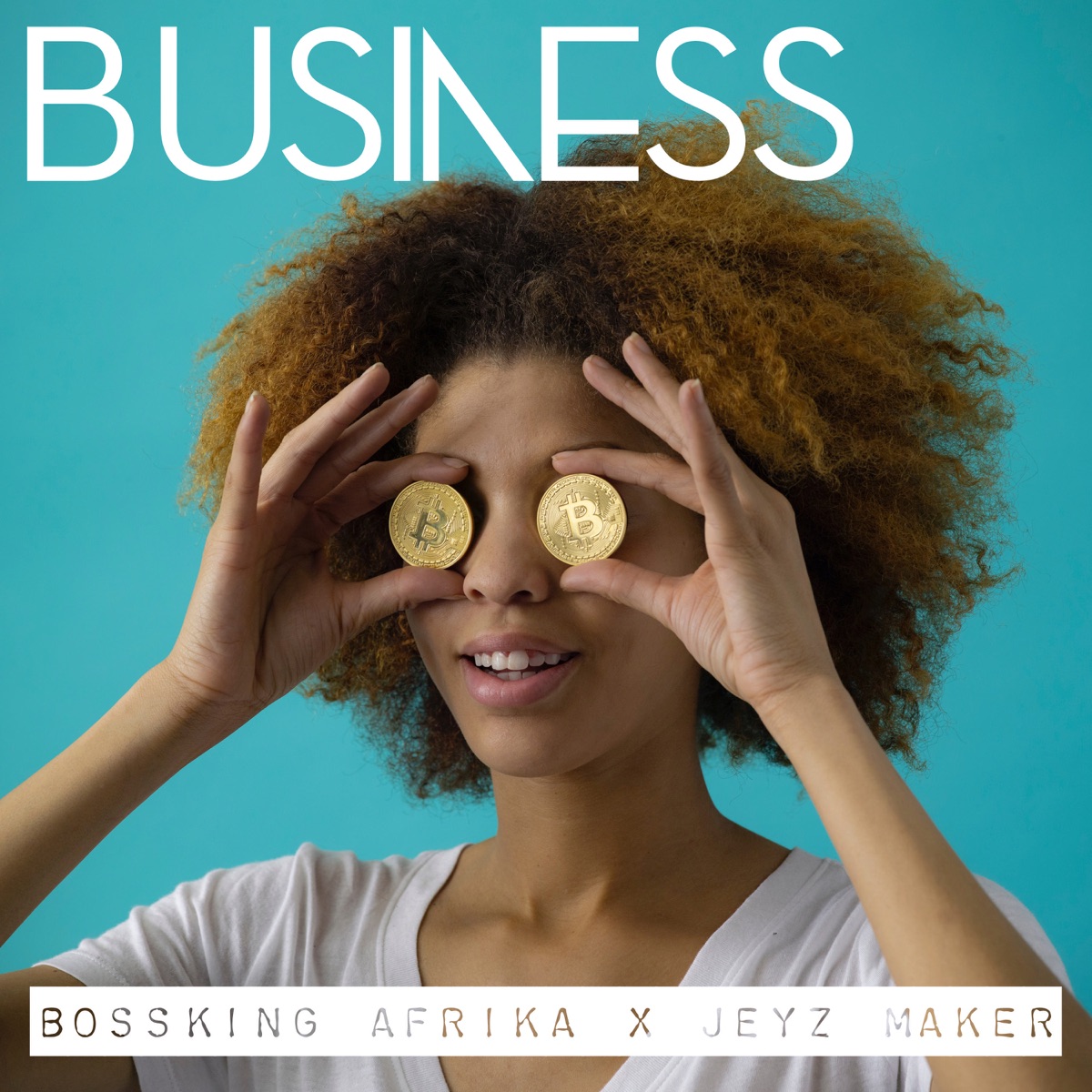 Business (feat. Jeyz Maker) - Single by Bossking Afrika album cover