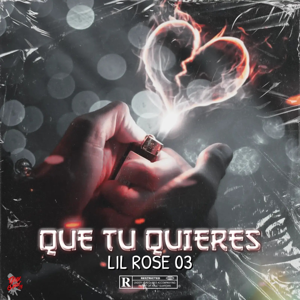 Que Tu Quieres - Single by Lil Rose 03 album cover