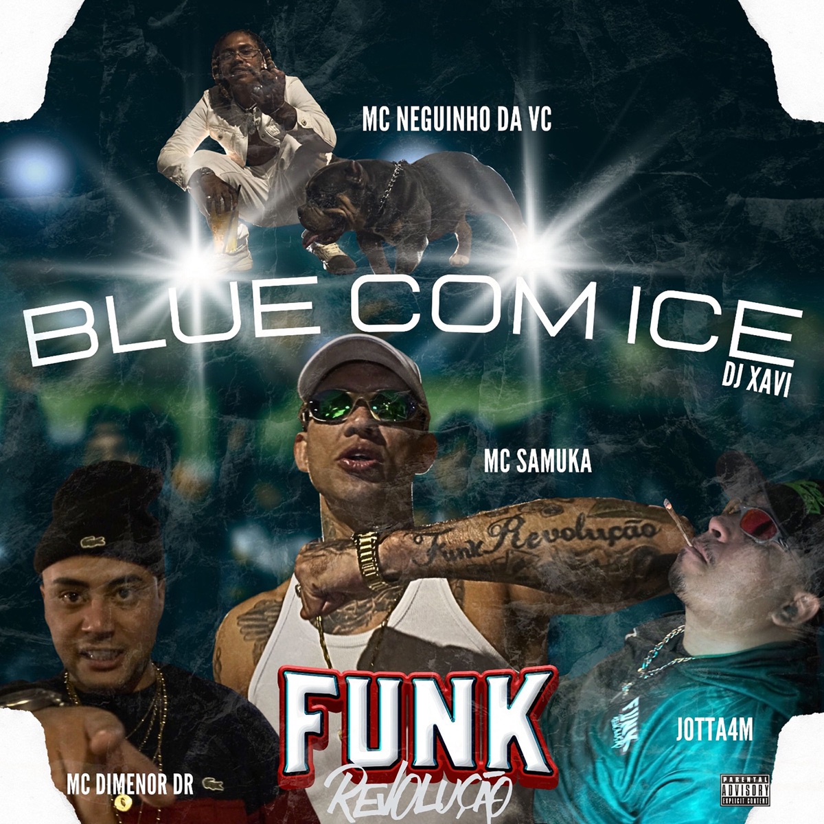 Blue Com Ice (feat. Dj Xavi & MC Neguinho da VC) - Single by Mc samuka, Jotta4m & Mc Dimenor Dr album cover