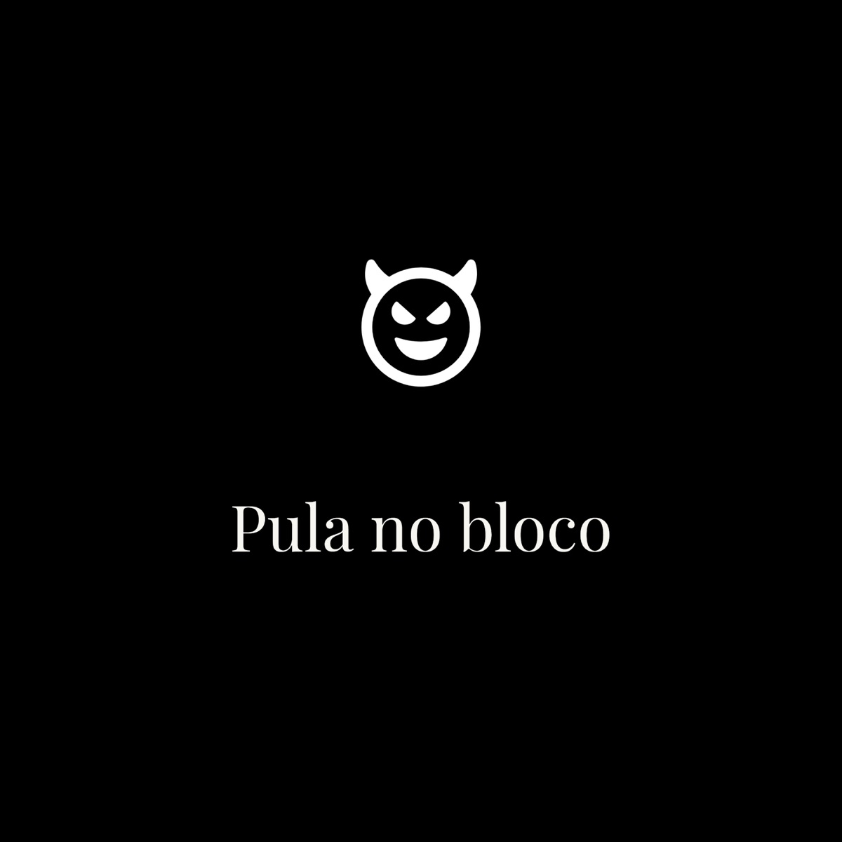 Pula no Bloco (feat. Drew & neneka) - Single by ADC Gordão album cover