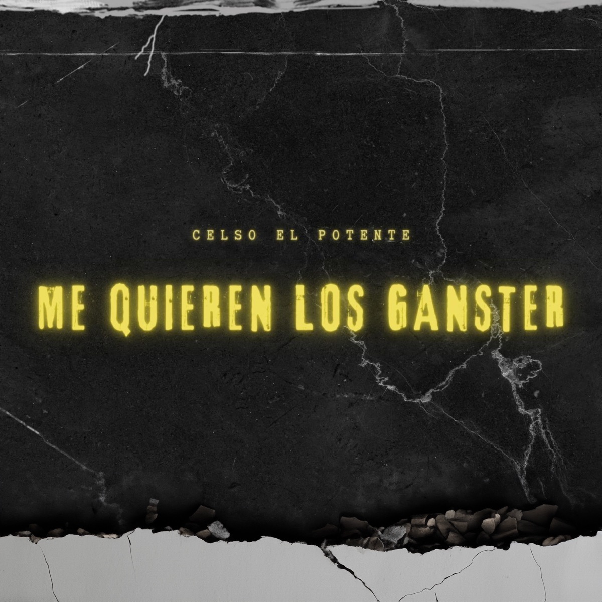 Me Quieren los Ganster - Single by Celso El Potente album cover