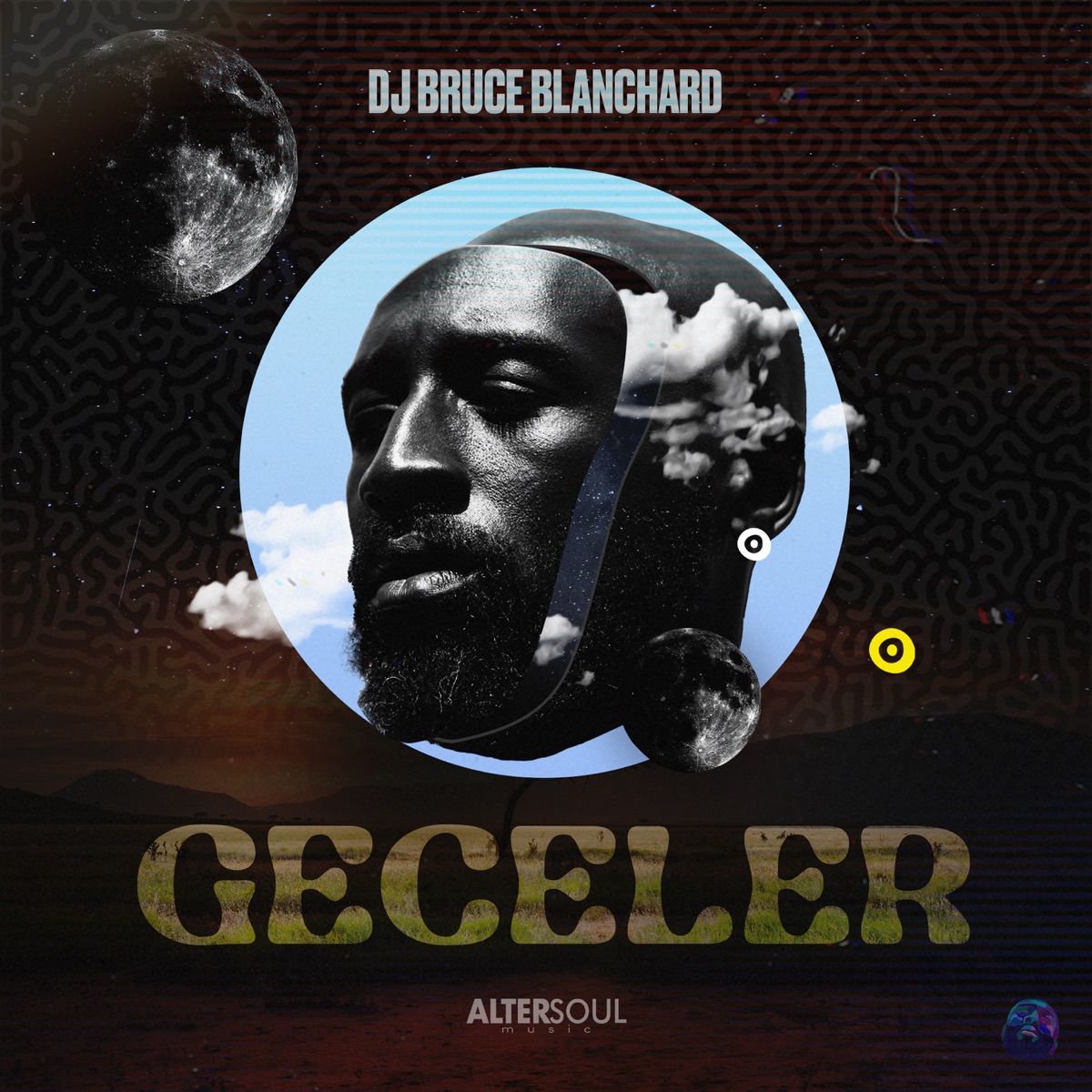 Geceler - Single by DJ Bruce Blanchard album cover