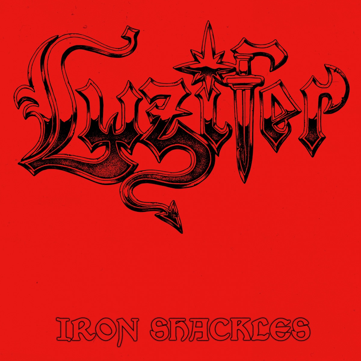 Iron Shackles - Single by Luzifer album cover