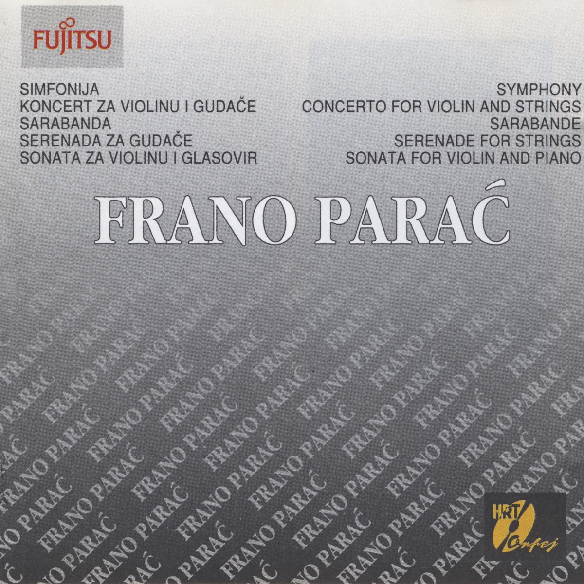 Frano Parać by Simfonijski Orkestar HRT-a, Tamara Smirnova-Šajfar, Mira Flies-Šimatović & Zagrebački Solisti album cover