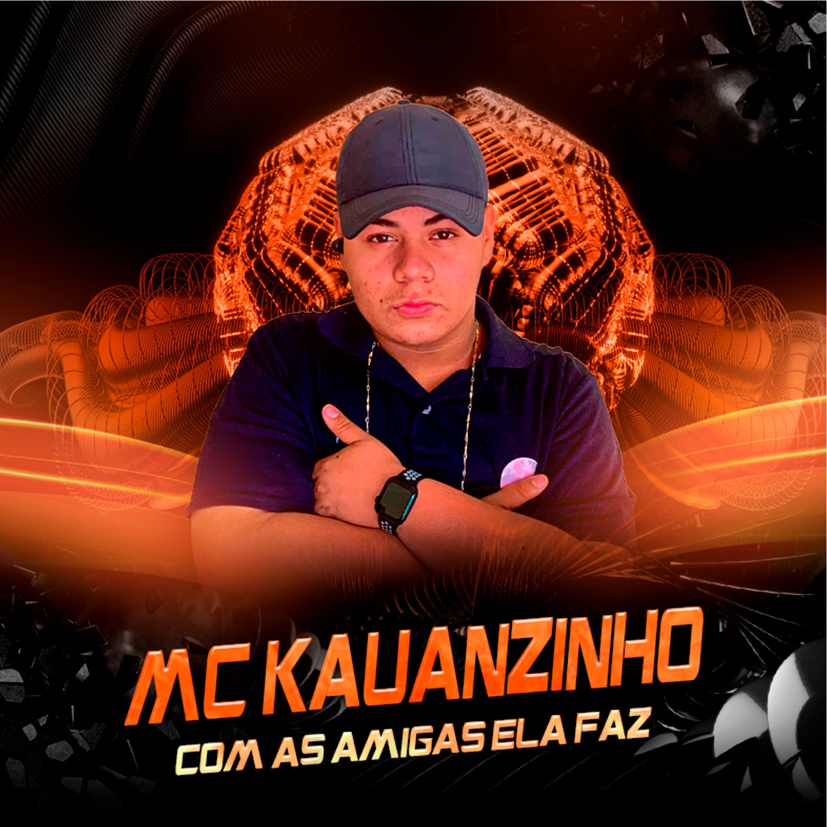 Com as Amigas Ela Faz - Single by Mc kauanzinho album cover