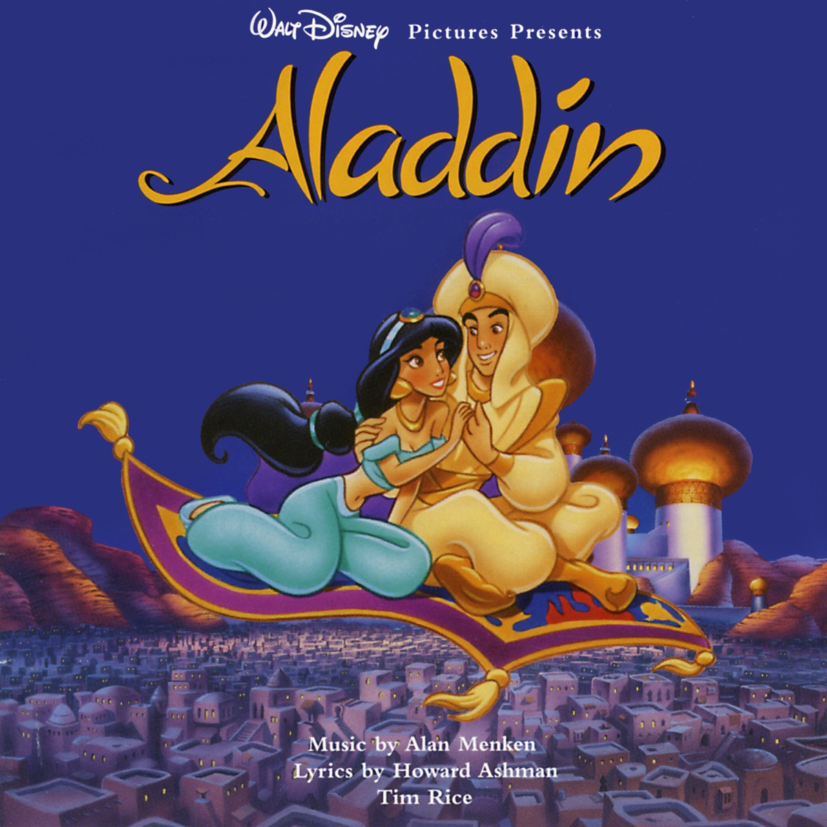 Aladdin (Original Motion Picture Soundtrack) by Alan Menken, Howard Ashman, Tim Rice, Brad Kane, Lea Salonga & Robin Williams album cover