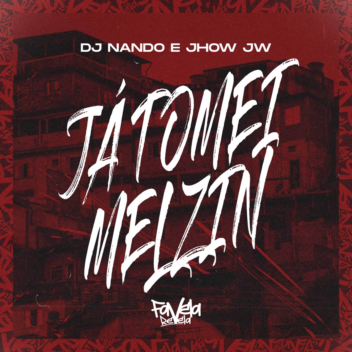 Já Tomei Melzin - Single by Dj Nando & Mc Jhow JW album cover