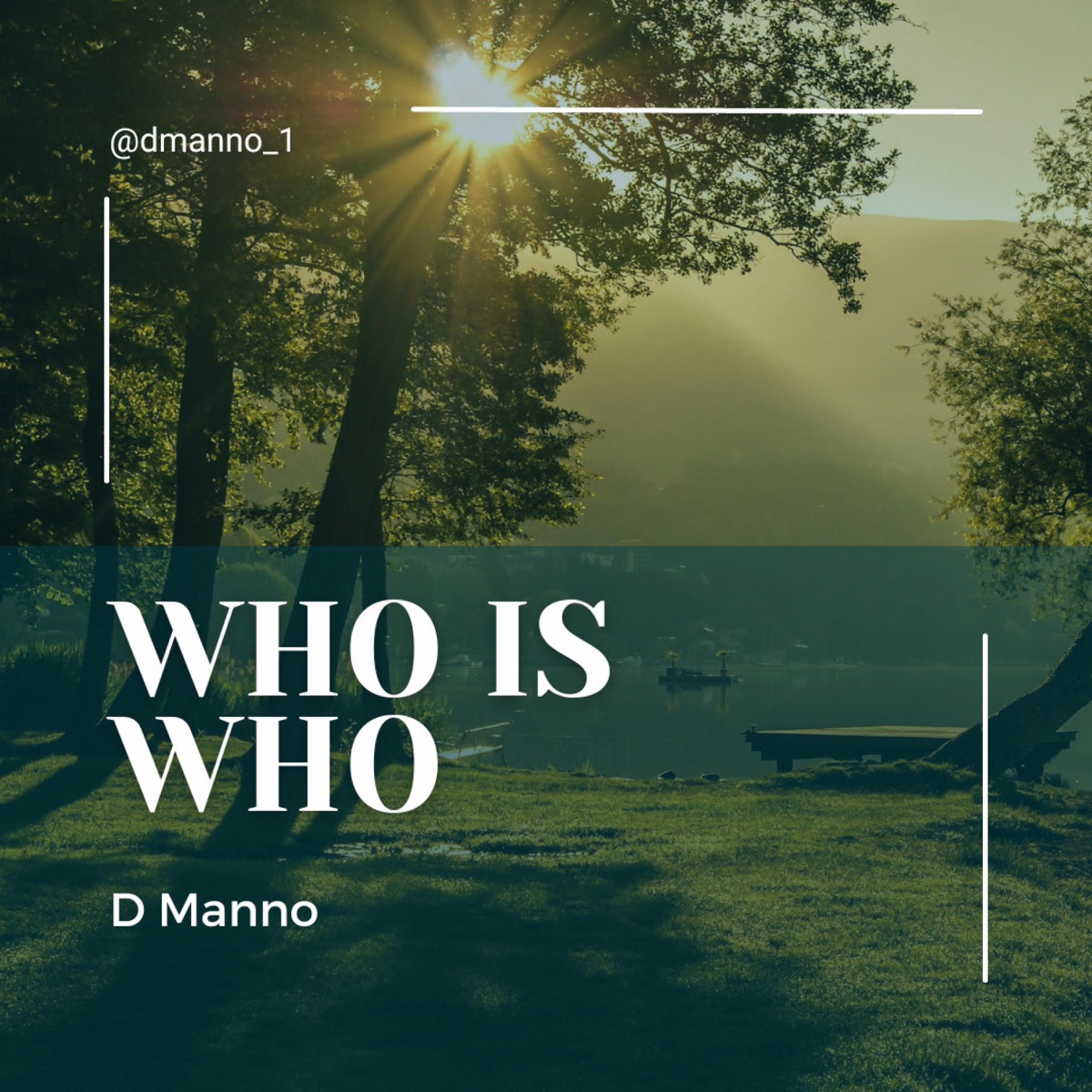 Who Is Who - Single by D Manno album cover