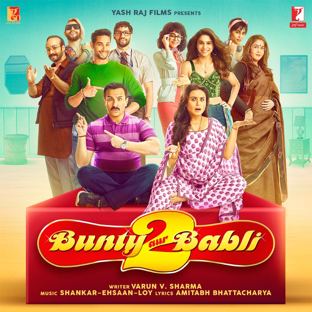 Bunty Aur Babli 2 (Original Motion Picture Soundtrack) by Shankar Ehsaan Loy album cover
