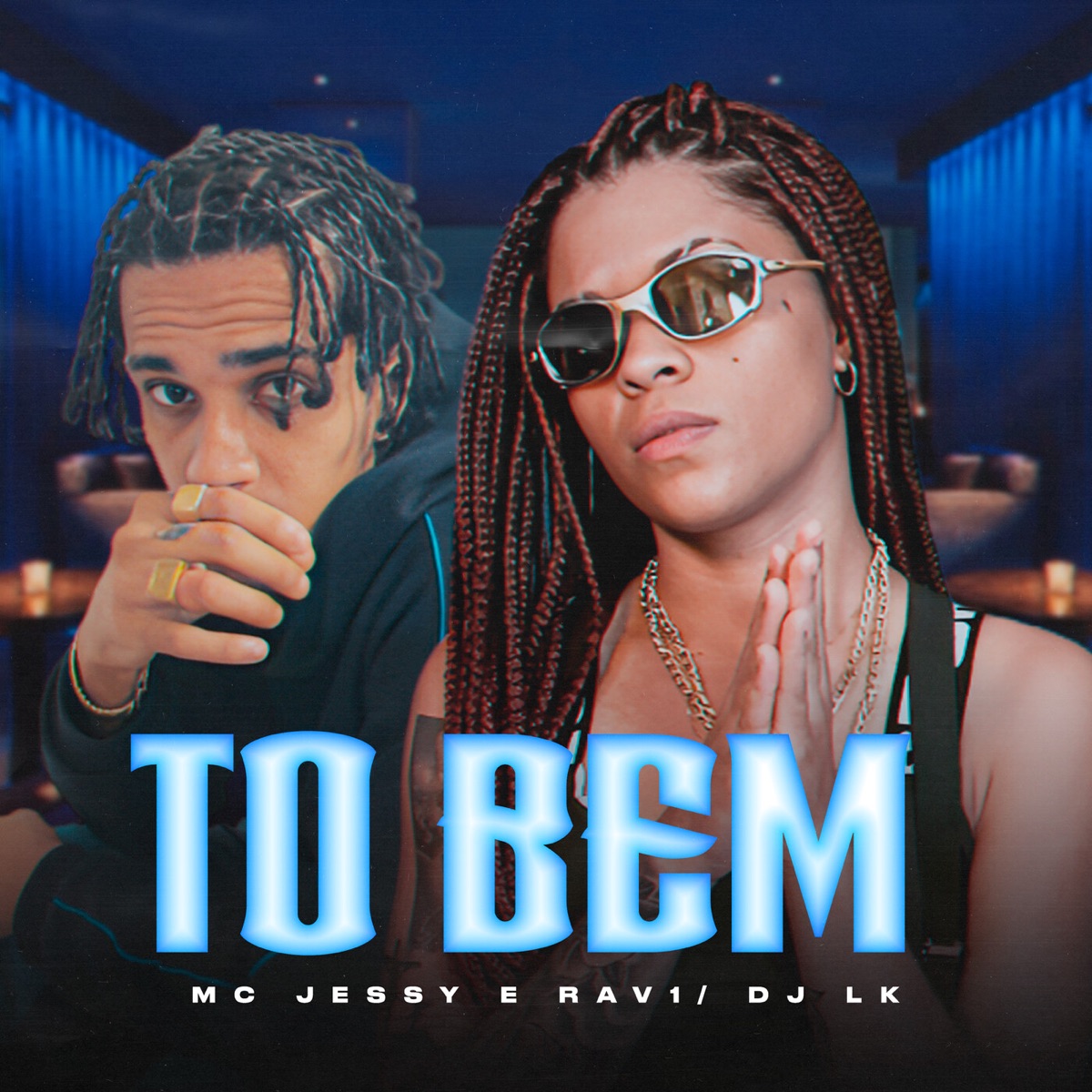 Tô Bem - Single by Mc Jessy & Rav1 album cover