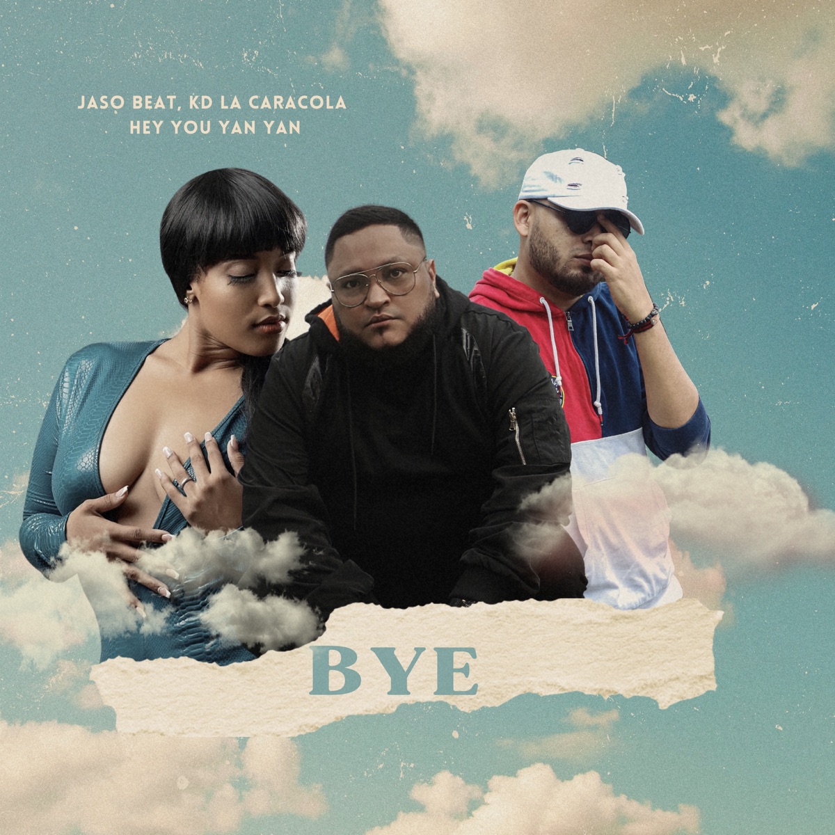 Bye - Single by Jaso Beat, KD La Caracola & Hey You Yan yan album cover