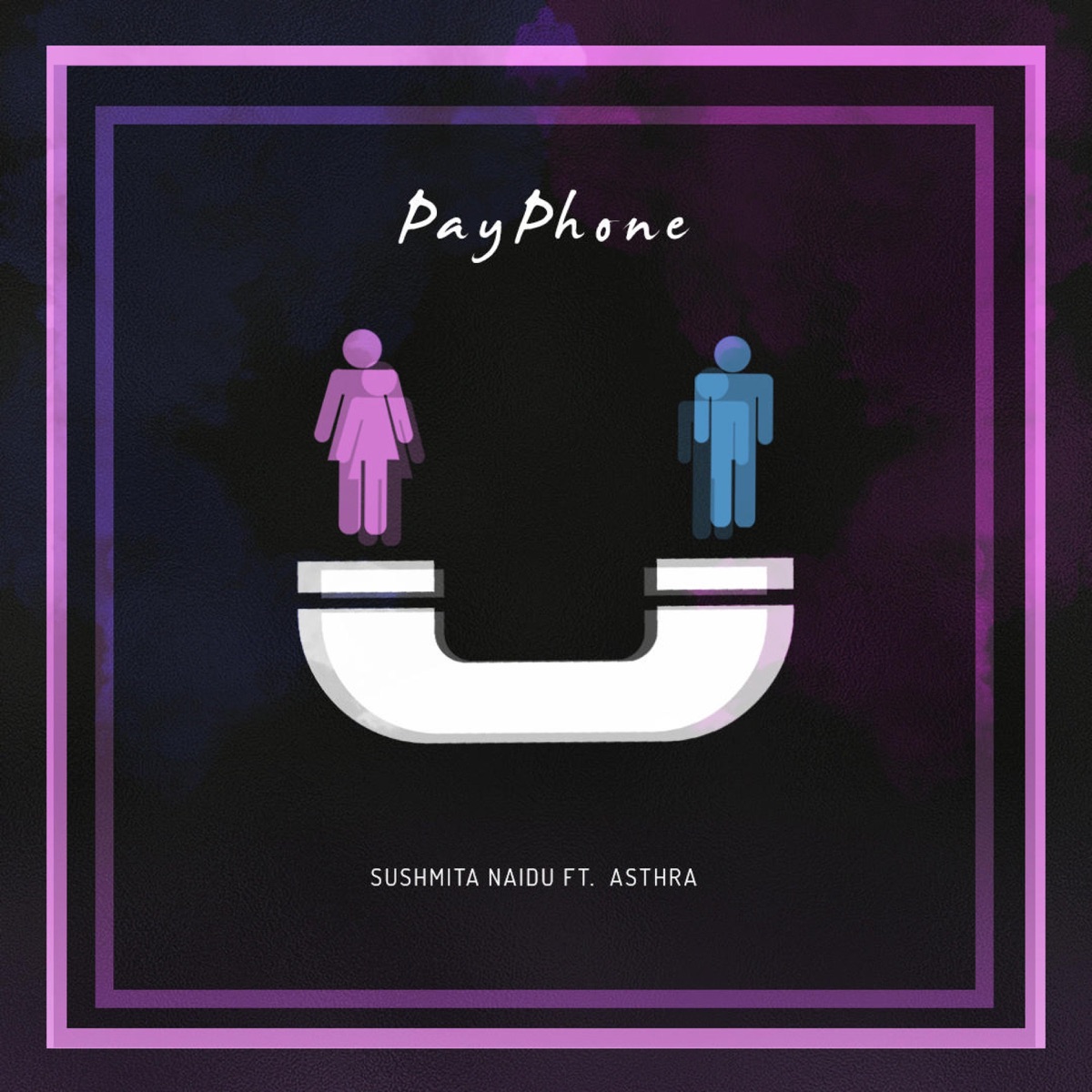 PayPhone (feat. Sushmita Naidu & Asthra) - Single by Creative Scenario album cover