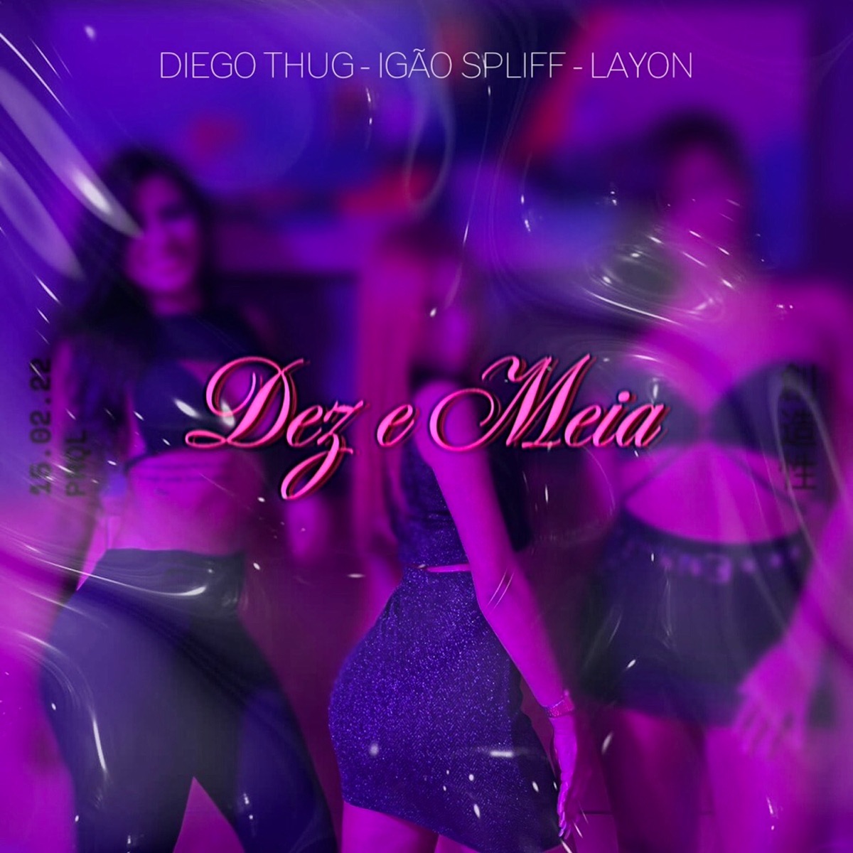 Dez e Meia (feat. Rugal & ZeroUM) - Single by Diego Thug, Igão Spliff & Layon album cover