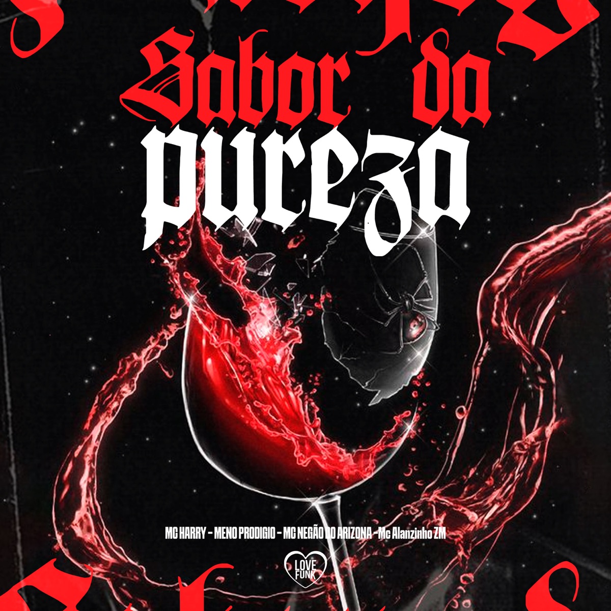 Sabor da Pureza (feat. MC Negão do Arizona) - Single by MC Harry, Menó Prodígio & Mc Alanzinho ZM album cover