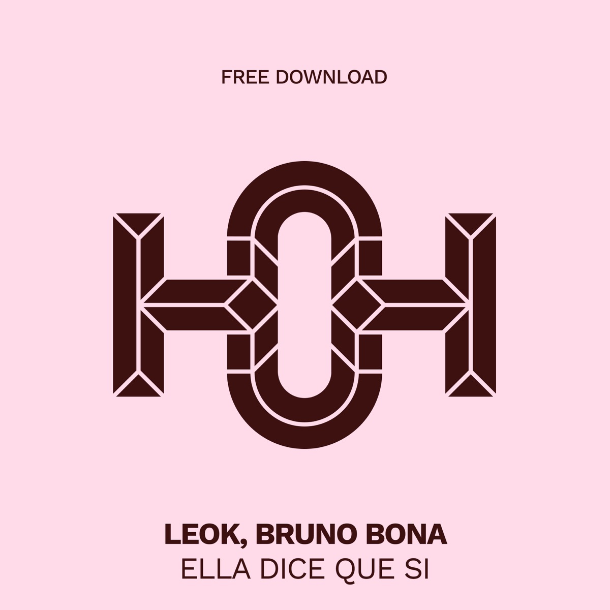 Ella Dice Que Si - Single by LeoK & Bruno Bona album cover
