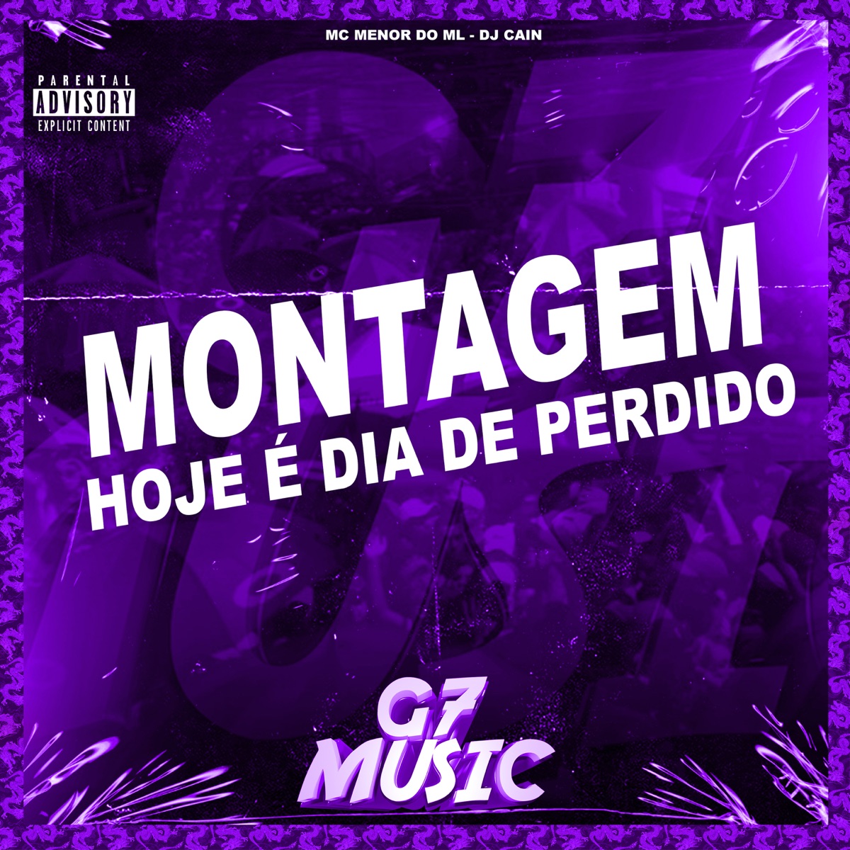 Montagem Hoje É Dia de Perdido - Single by MC MENOR DO ML & Dj Cain album cover