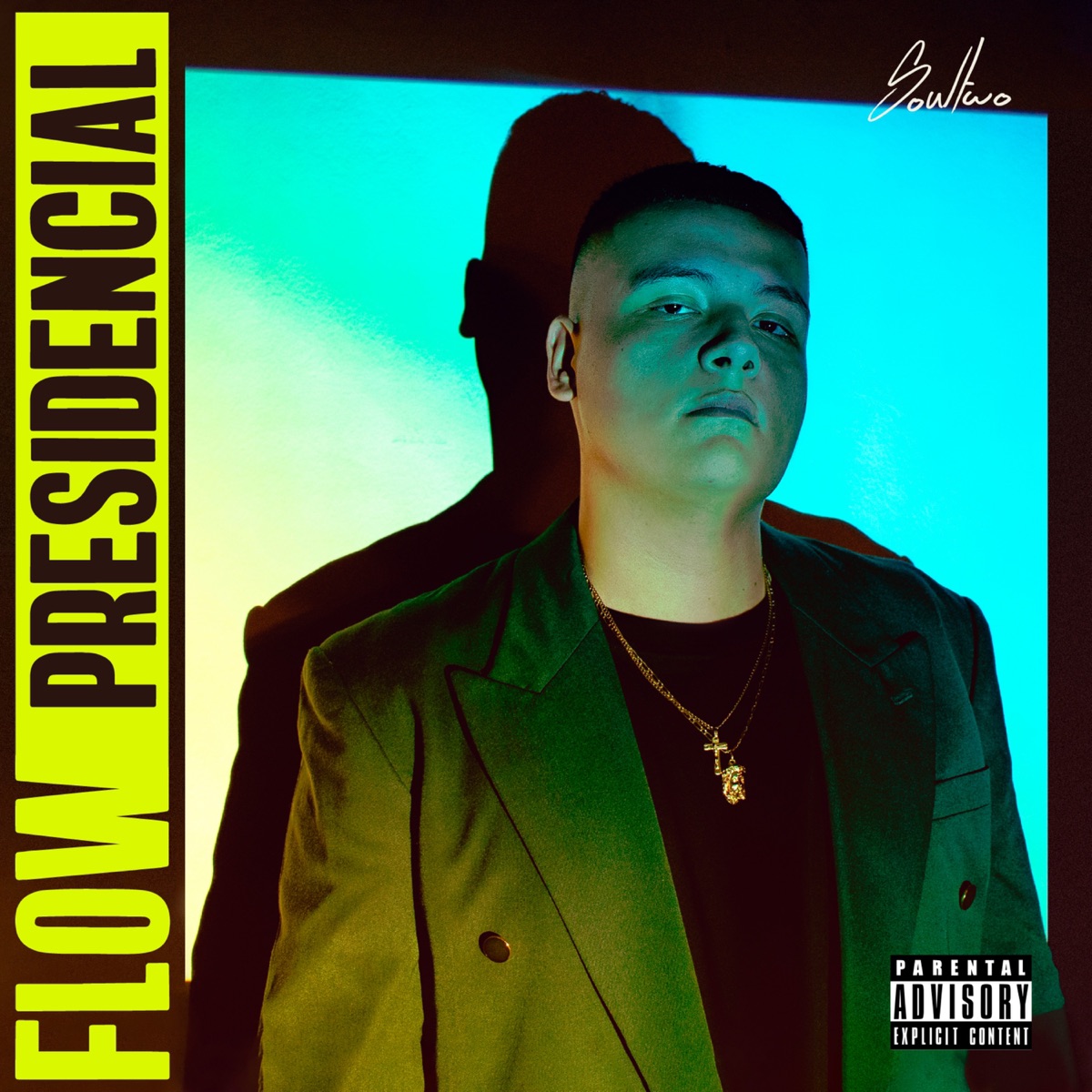 Flow Presidencial by Soultwo album cover
