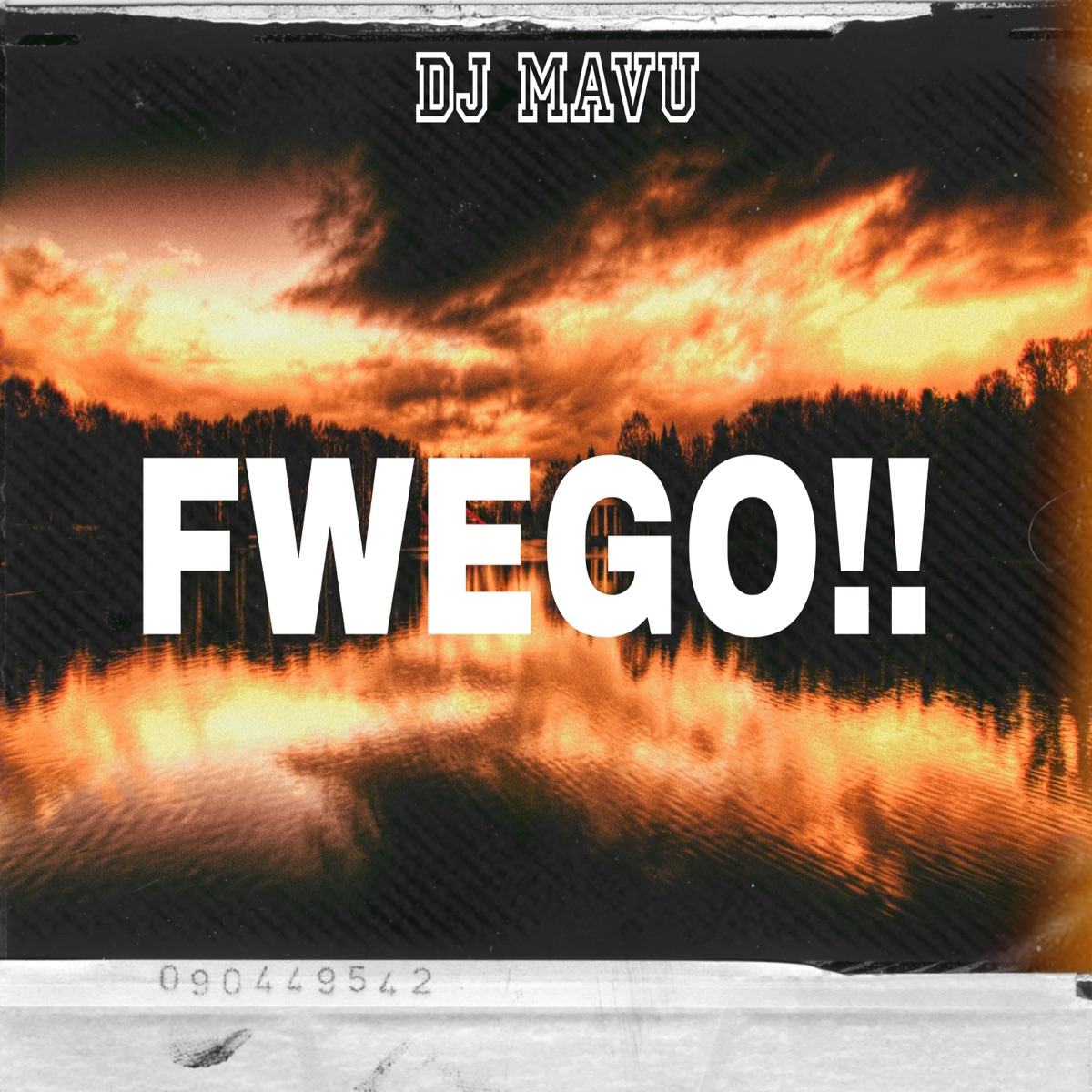 Fwego - Single by Dj Mavu album cover