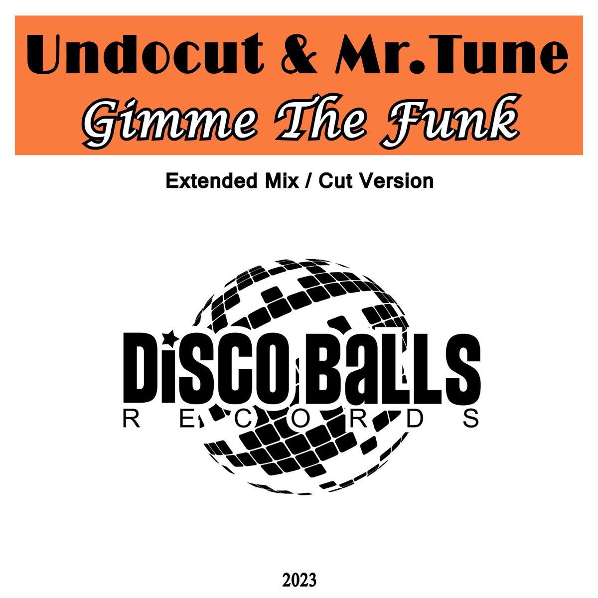 Gimme the Funk - Single by Undocut & Mr.Tune album cover