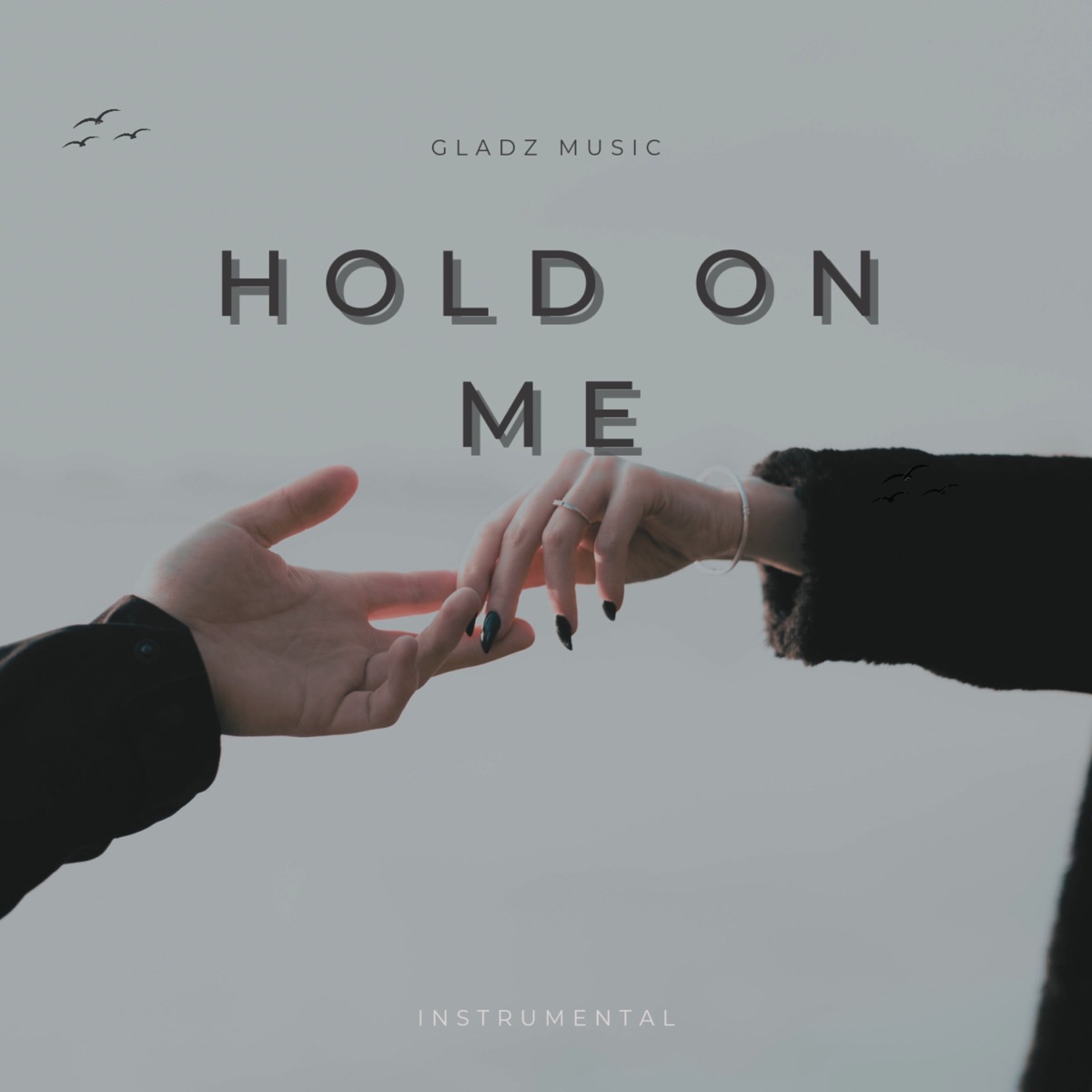 Hold On Me - Single by Gladz album cover