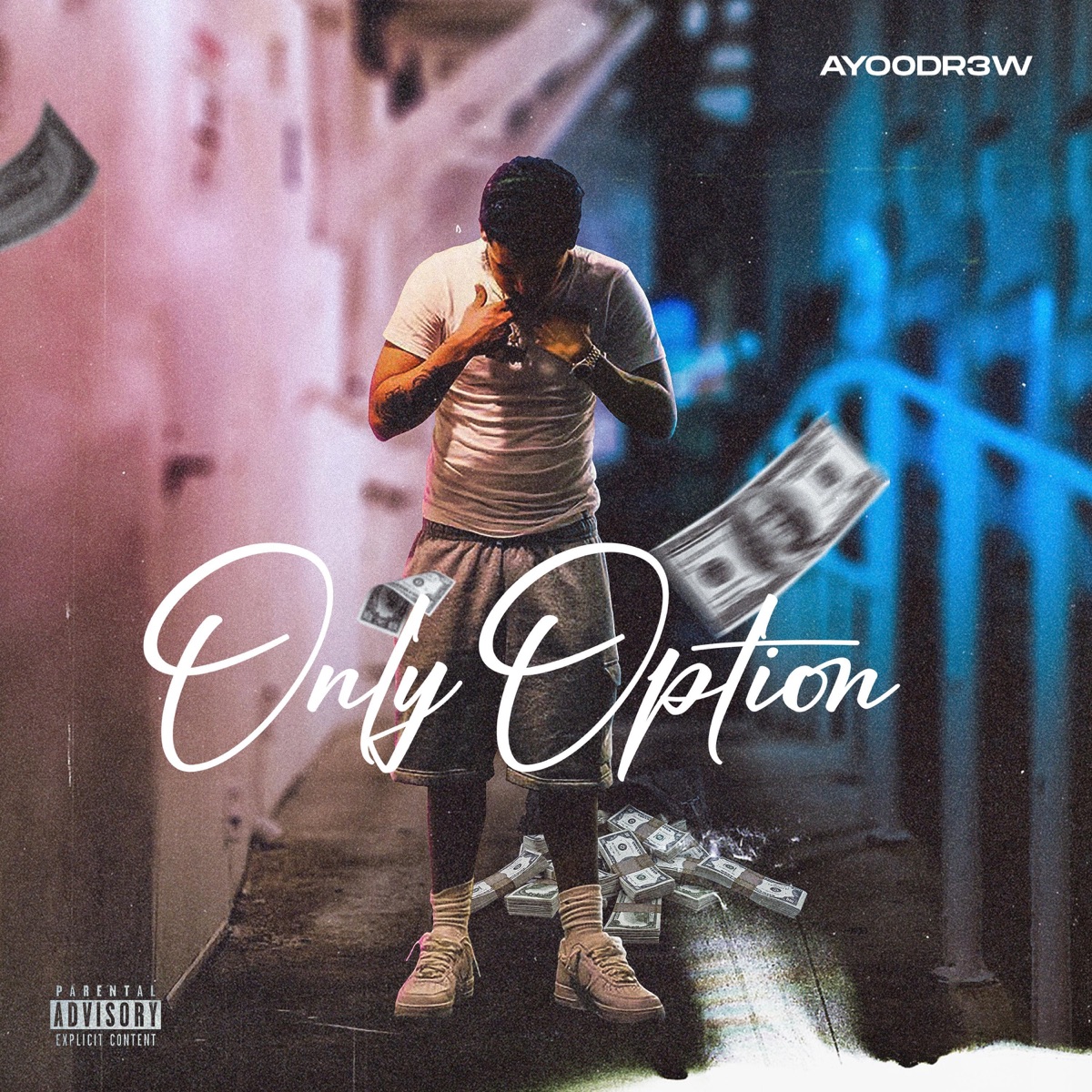 Only Option - Single by Ayoodr3w album cover