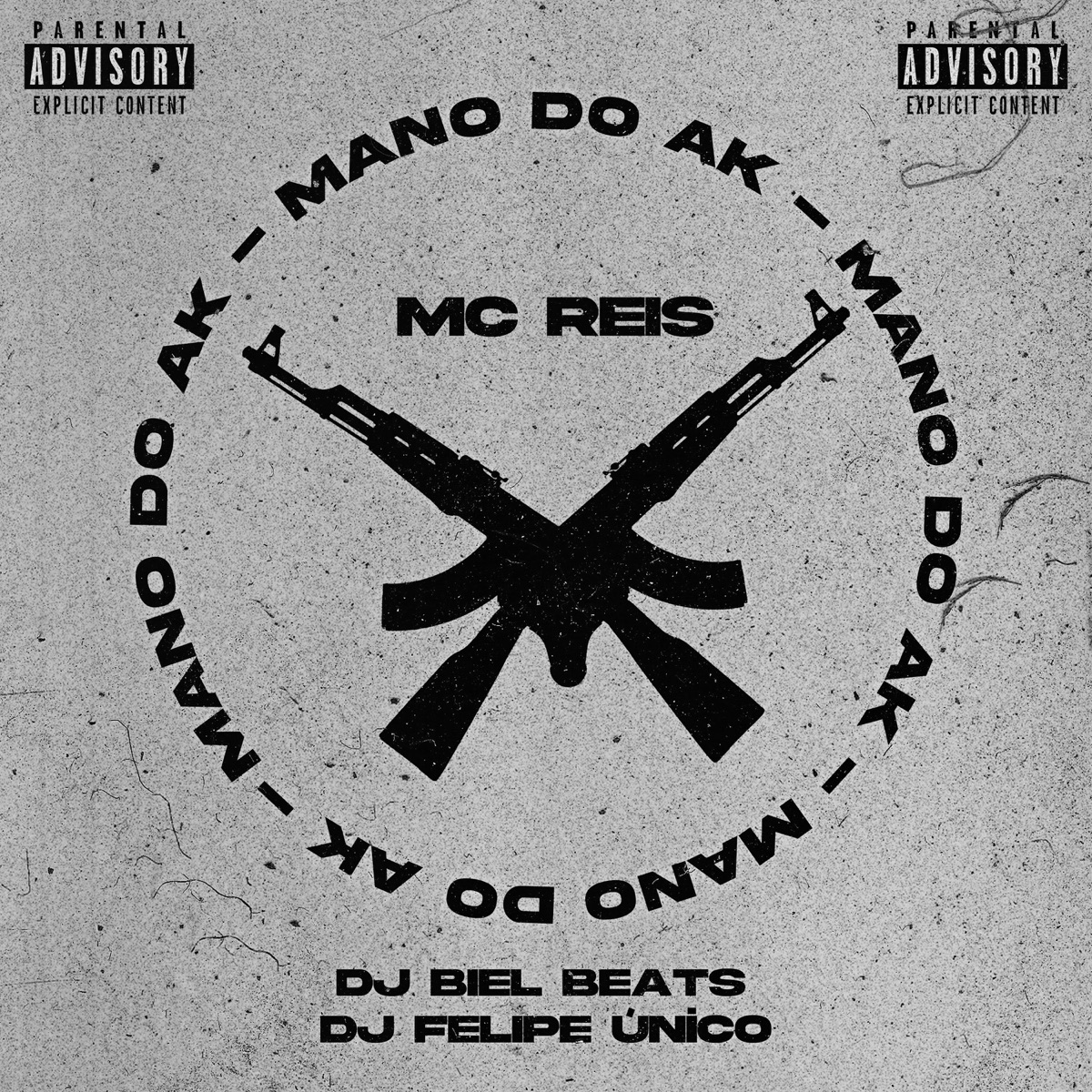 Mano do Ak - Single by DJ Felipe Único, DJ Biel Beats & MC Reis album cover