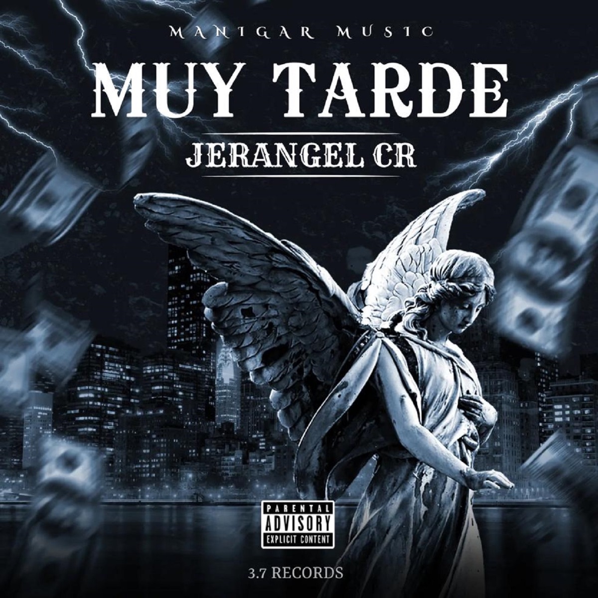 Muy Tarde - Single by Manigar Music & Jerangel Cr album cover