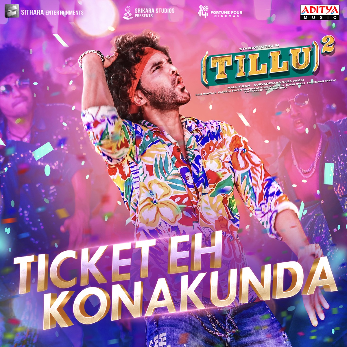 Ticket Eh Konakunda (From "Tillu Square") - Single by Ram Miriyala & Kasarla Shyam album cover