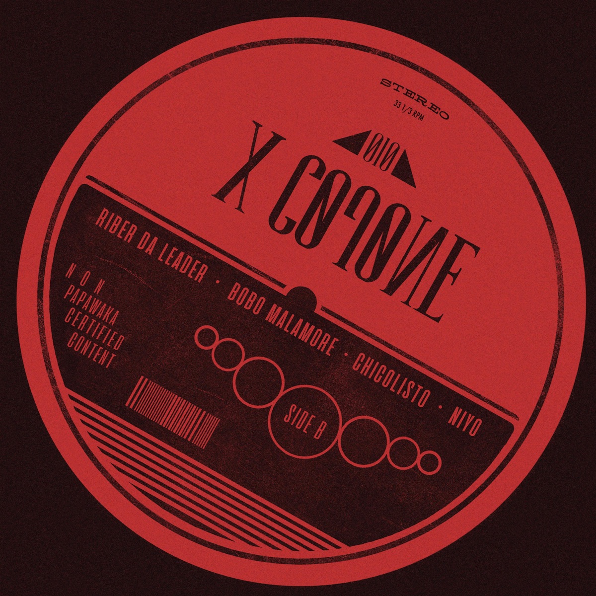 X C0J0NE (feat. Rober Il Direttore, Chicolisto & Niyo Beats) - Single by Riber Da Leader album cover