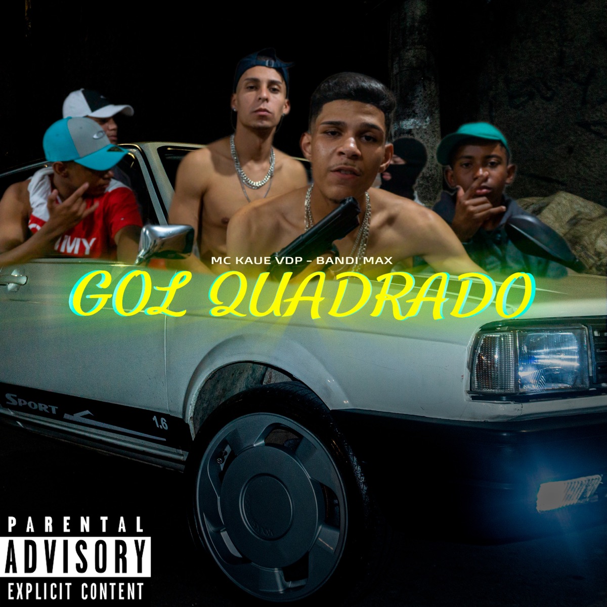 Gol Quadrado - Single by Mc Kaue Vdp & Bandi Max album cover