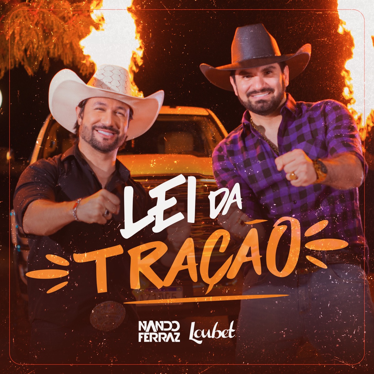 Lei da Tração - Single by Nando Ferraz & Loubet album cover