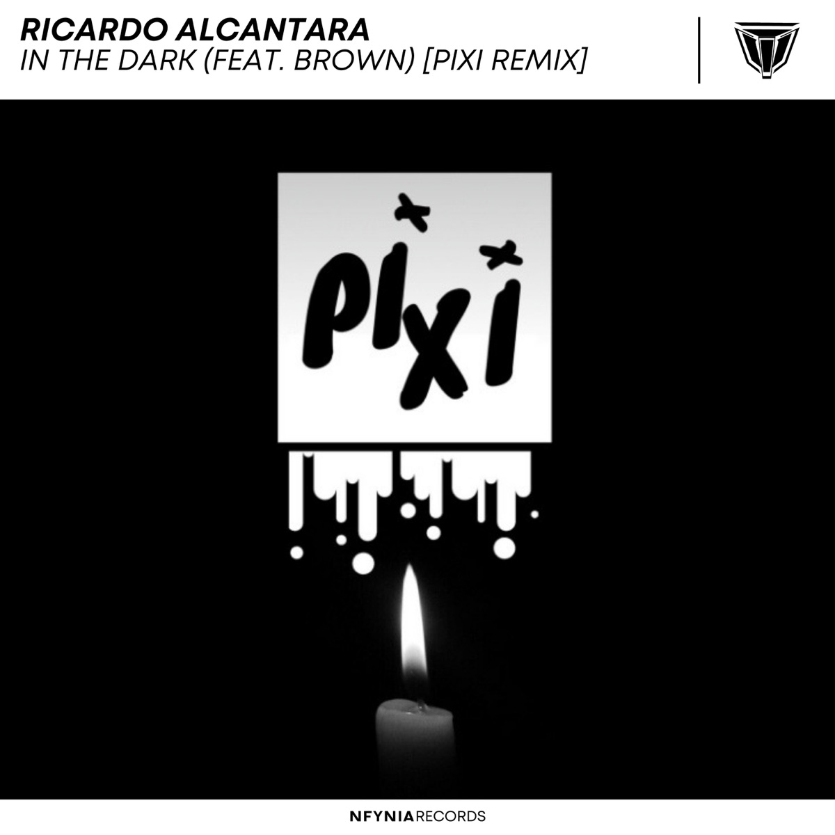 In the Dark (feat. Brown) [Pixi Remix] - Single by Ricardo Alcantara album cover
