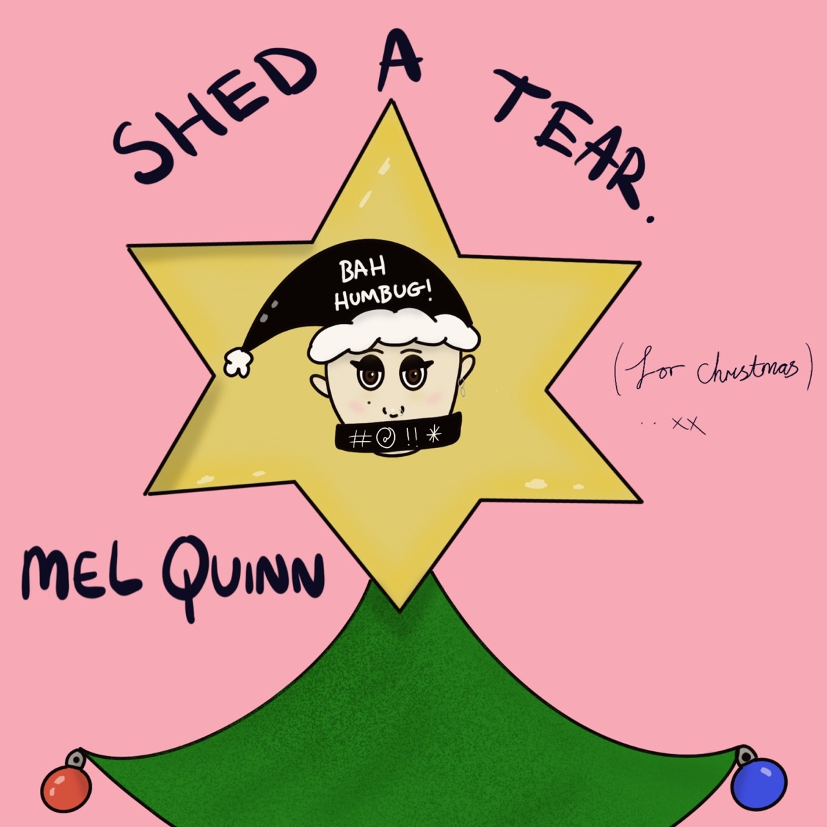 Shed a Tear (For Christmas) (Radio Edit) [Radio Edit] - Single by Mel Quinn album cover