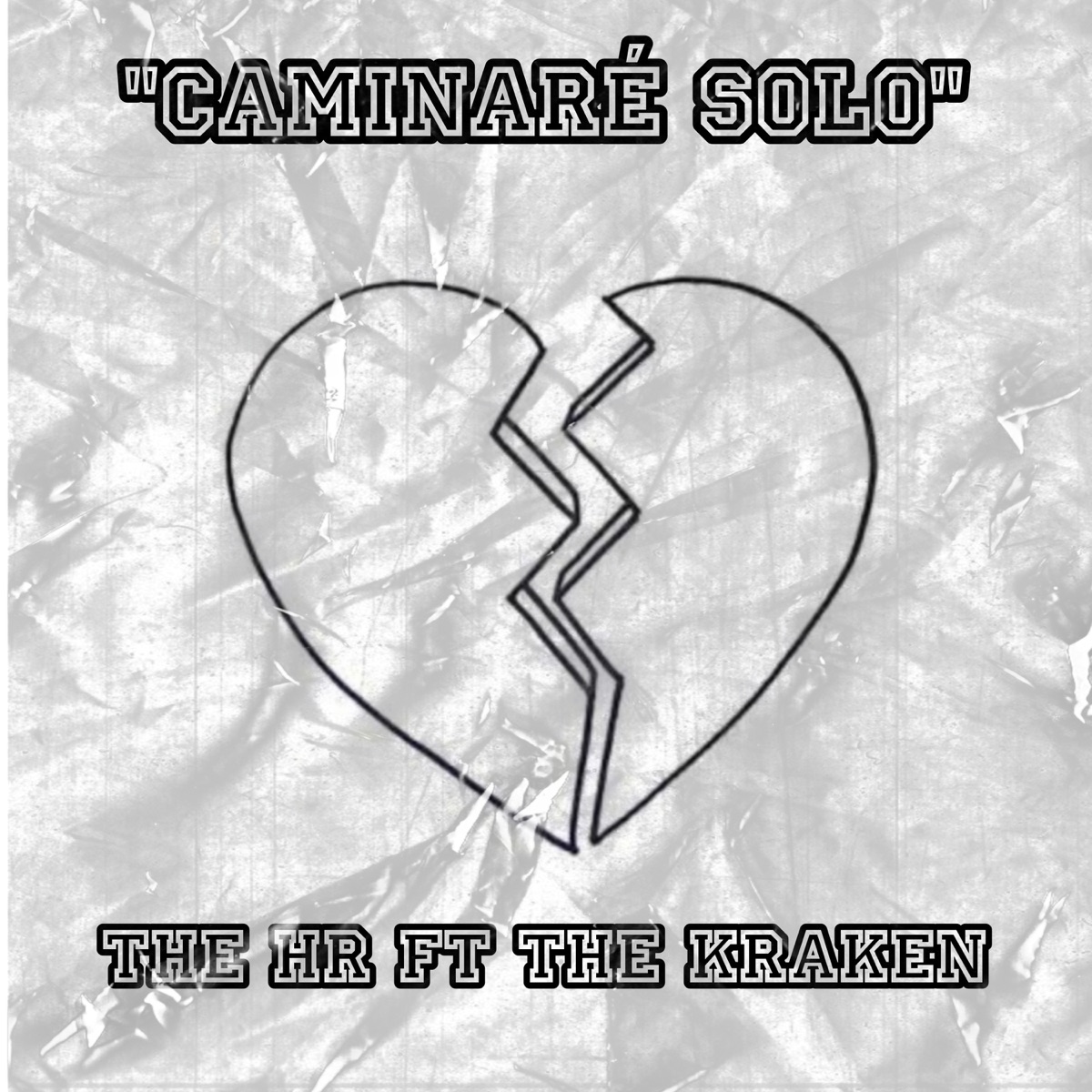 Caminaré Solo (feat. THE KRAKEN) - Single by THE HR album cover