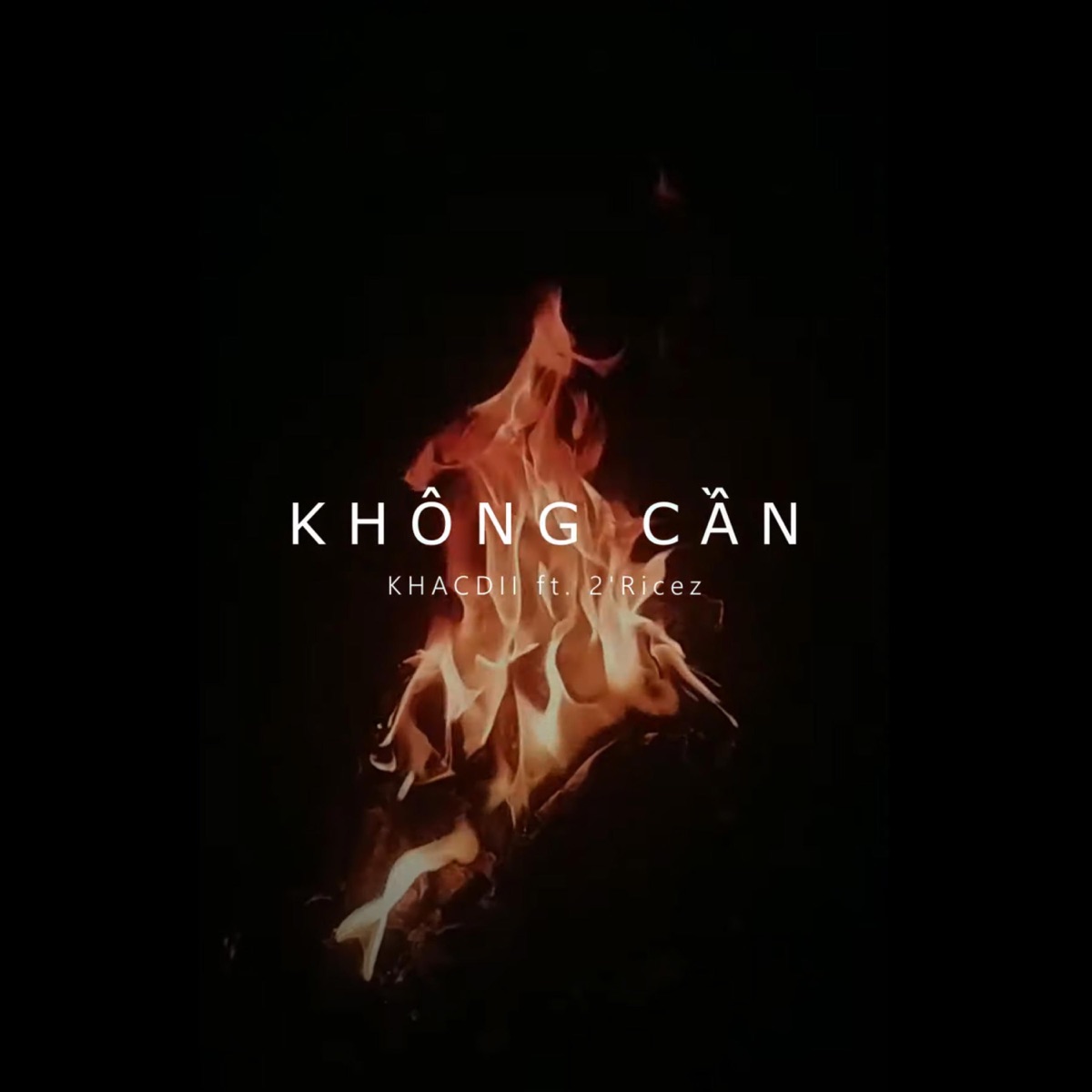 Không Cần (feat. 2'Ricez) - Single by KHACDII album cover
