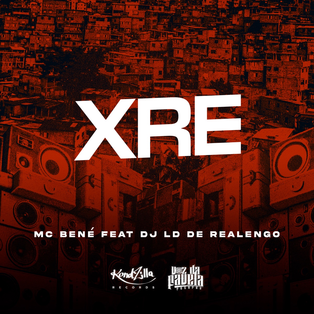 Xre (feat. Dj LD de Realengo) - Single by MC Bené album cover