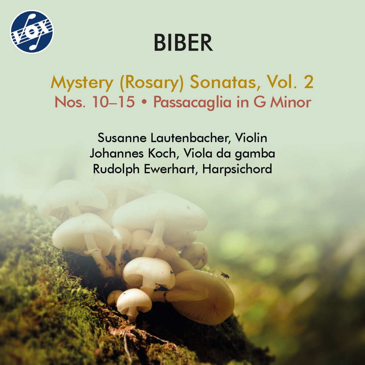 Biber: Mystery Sonatas, Vol. 2 by Susanne Lautenbacher, Johannes Koch & Rudolph Ewerhart album cover