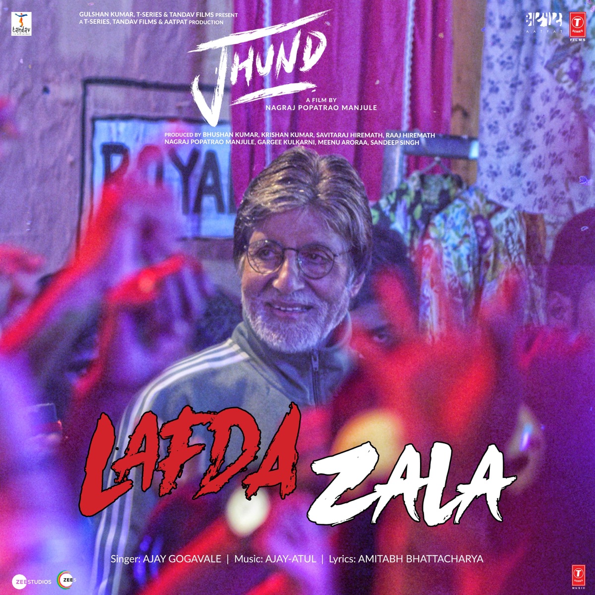 Lafda Zala (From "Jhund") - Single by Ajay-Atul & Ajay Gogavale album cover