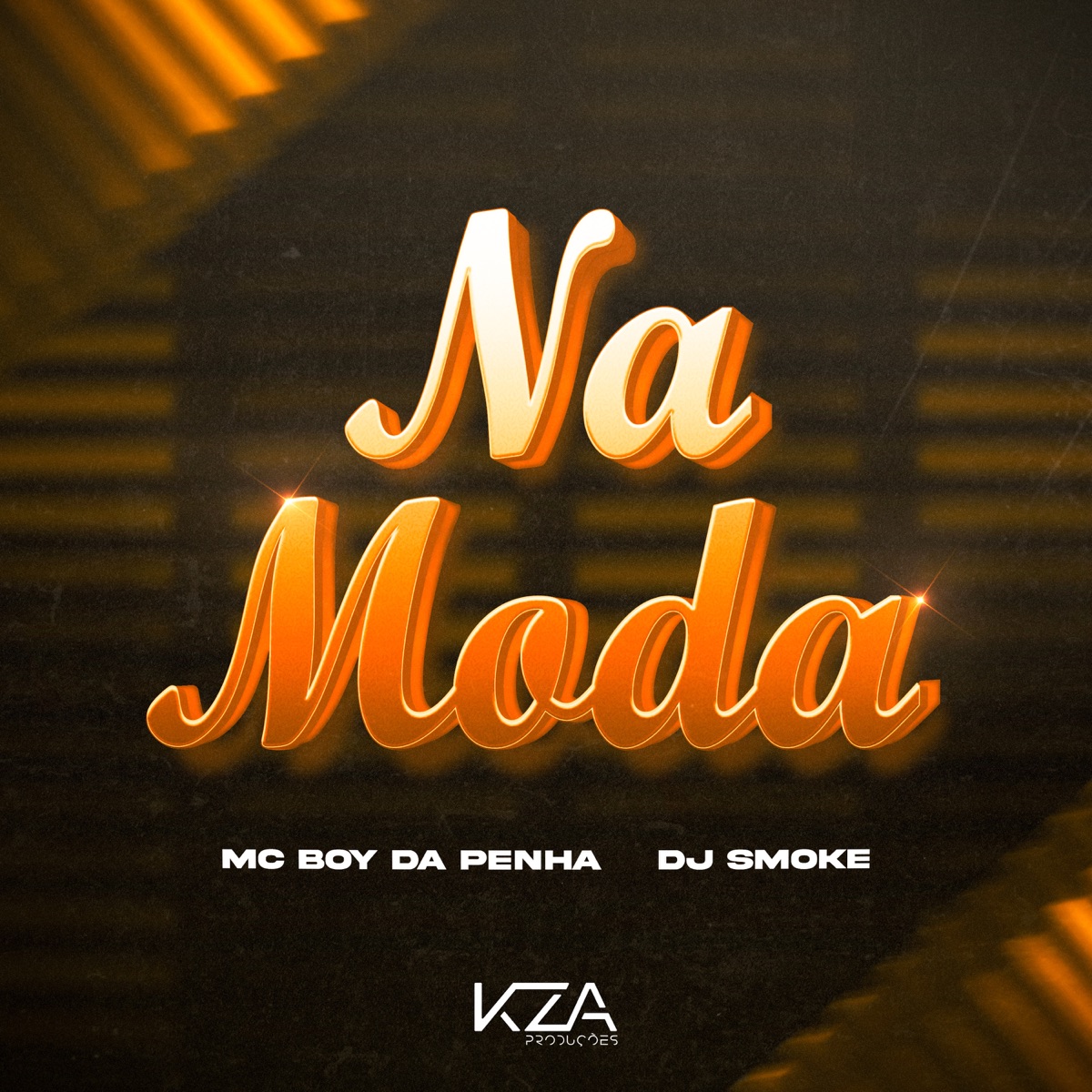 Na Moda - Single by MC Boy da Penha & Dj Smoke album cover